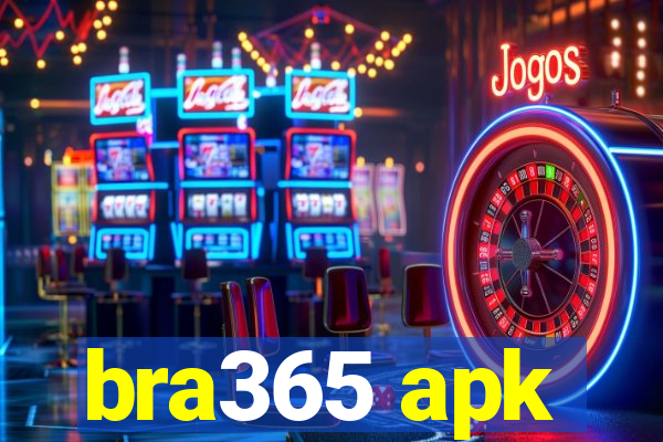 bra365 apk
